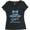 I'm Your Mother's Day Gift Dad Says You Are Welcome Baby Boy Women's Triblend Scoop T-shirt