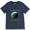 there is no planet  b earth day V-Neck Tee