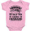 There Aren't  Many Things I Love More Than Fishing Baby Bodysuit