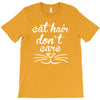 cat hair don't care cute crazy cat T-Shirt