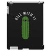 dill with it iPad 3 and 4 Case