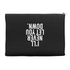 i'll never let you down Accessory Pouches