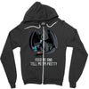 feed me and tell me i'm pretty Zipper Hoodie