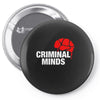 the criminal minds Pin-back button