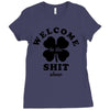 Welcome To The Shit Show Ladies Fitted T-Shirt