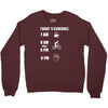 today's beer schedule cycling 6am Crewneck Sweatshirt
