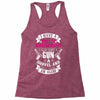 I Have A Pretty Granddaughter Gun A Shovel And An Alibi Racerback Tank