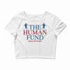 The Human Fund Money For People Crop Top