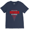 Have No Fear Father Is Here V-Neck Tee