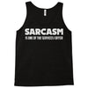 sarcasm services Tank Top