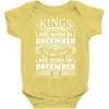 Real Kings Are Born On December 15 Baby Onesie