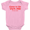 funny t shirt come to the dark side we have cookies rude tee offensive Baby Onesie