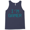 I'm Gamer Tank Top
