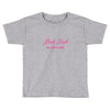 newly single Toddler T-shirt