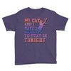 my cat and i stay in tonight Youth Tee