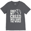 only my cello will save the world V-Neck Tee