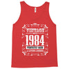 vintage made in 1984 perfectly aged a living legend Tank Top