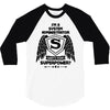 I'm A System Administrator What's Your Superpower 3/4 Sleeve Shirt