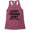 luck fishing Racerback Tank