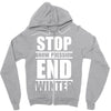 stop snow pression end winter funny Zipper Hoodie