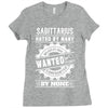 Sagittarius Hated By Many Wanted By Plenty Ladies Fitted T-Shirt