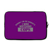sorry i was watching cops Laptop sleeve