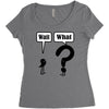 wait,what Women's Triblend Scoop T-shirt
