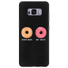 your wife my wife donuts Samsung Galaxy S8 Plus