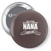 World' s Greatest Nana Looks Like Pin-back button
