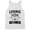Legends Are Born In October Tank Top