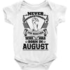 Never Underestimate Dog Rescuer Who Was Born August Baby Onesie