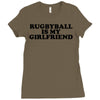 rugbyball is my girlfriend Ladies Fitted T-Shirt