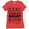 Born In August Ladies Fitted T-Shirt