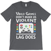 i love video games. T-Shirt