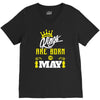 Kings Are Born In May V-Neck Tee
