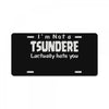 not a tsundere License Plate