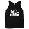 the grillfather  funny bbq Tank Top