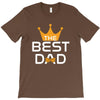 The Best Dad T-Shirt