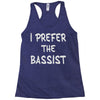 i prefer the bassist Racerback Tank