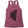 stay hungry stay foolish Racerback Tank