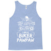 You Cant Scare Me I am Biker Pawpaw Tank Top