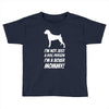 not just a dog person i'm a boxer mommy! Toddler T-shirt