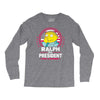ralph for prez Long Sleeve Shirts
