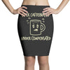 over caffeinated (3) Pencil Skirts