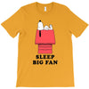 Sleep Big Fan T-Shirt