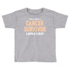 This Is What a Cancer Survivor Looks Like Toddler T-shirt