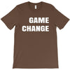 game change T-Shirt