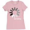 buffering  funny retro loading computer console fashion party Ladies Fitted T-Shirt