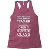 This 3 RD Grade Teacher Has An Amazing! Class Racerback Tank
