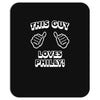 this guy loves philly Mousepad